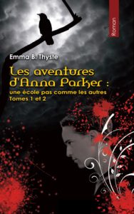 Couverture des Aventures d'Anna Parker Tomes 1 et 2